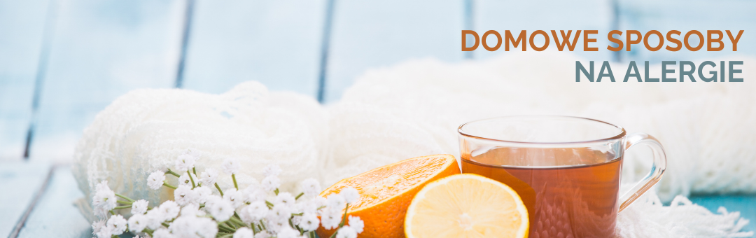 Domowe sposoby na alergie